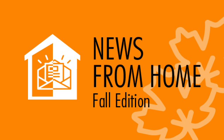 News from HOME Fall edition