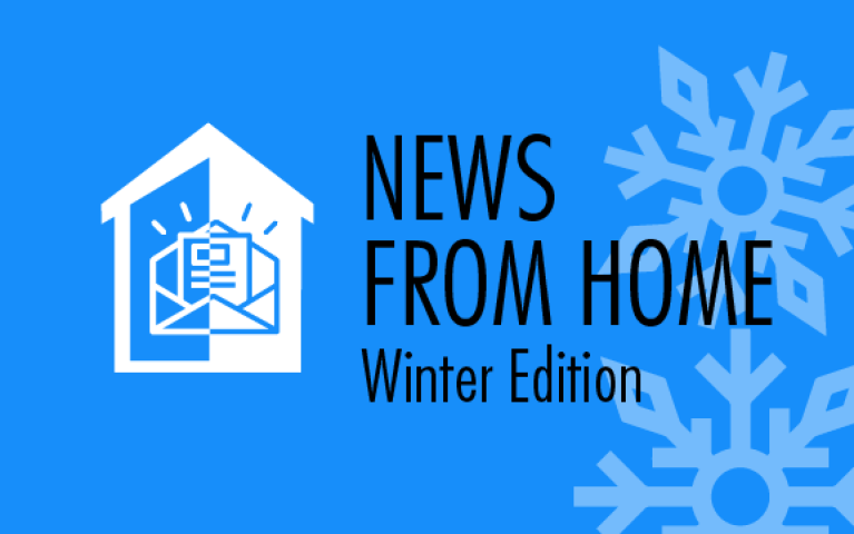 News from HOME | Winter 2020