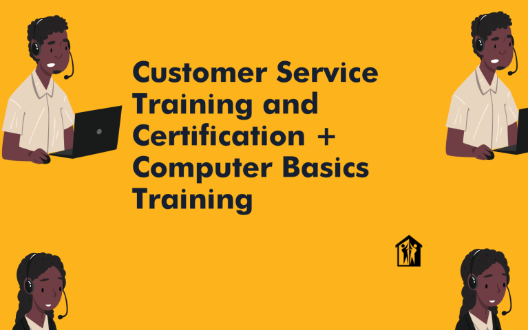 Customer Service Training and Certification + Computer Basics Training