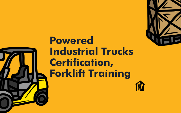 Powered Industrial Trucks Certification, Forklift Training
