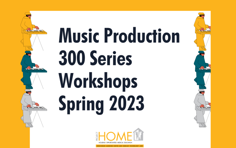 Music Production 300 Series Workshops Spring 2023