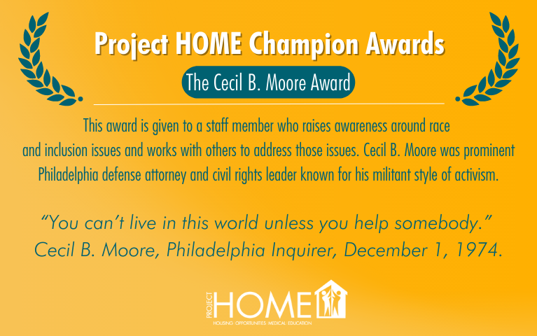 Project HOME Champion Award: Cecil B. Moore