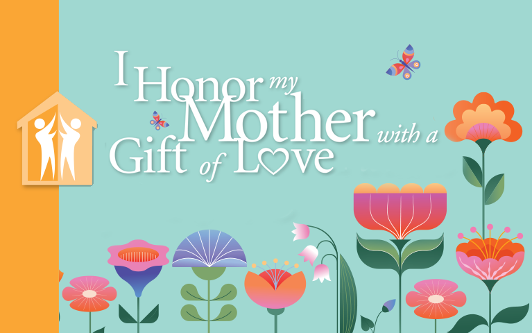 I honor my Mother with a Gift of Love