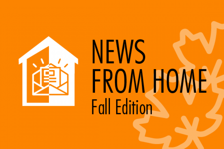 News from HOME Fall 2020