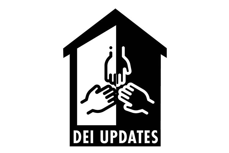 A graphic with three hands pointing toward each other with the words DEI updates underneath. The graphic is in black and white and they're inside a house. DEI stands for diversity, equity and inclusion. 
