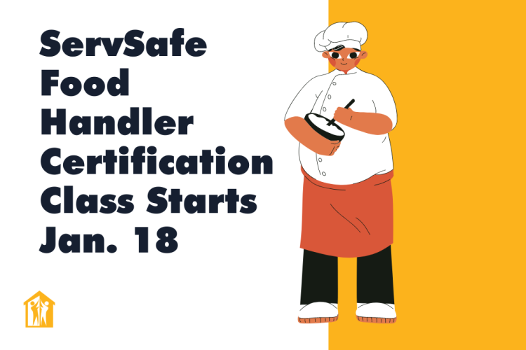 ServSafe Food Handler Certification Class Starts January 18, 2022