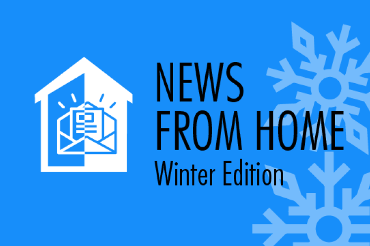 News from HOME | Winter 2021