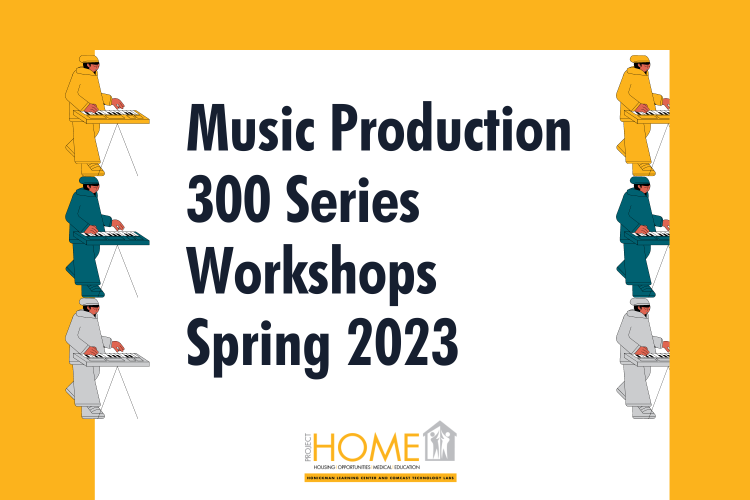 Music Production 300 Series Workshops Spring 2023